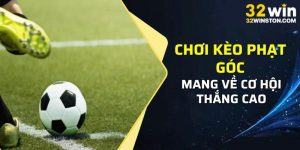 Kèo Phạt Góc - Bí Quyết Soi Kèo Chuẩn Xác Nhất 2025